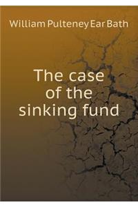 The Case of the Sinking Fund