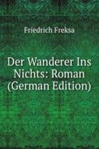 Der Wanderer Ins Nichts