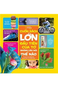 National Geographic Little Kids First Big Book of How