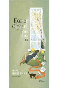 Eleanor Oliphant Is Completely Fine