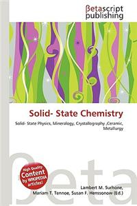 Solid- State Chemistry
