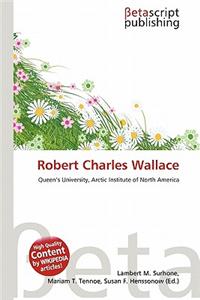 Robert Charles Wallace