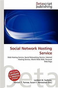 Social Network Hosting Service