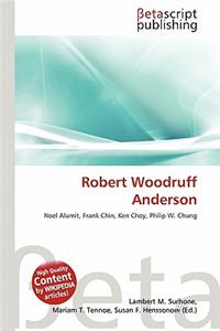 Robert Woodruff Anderson