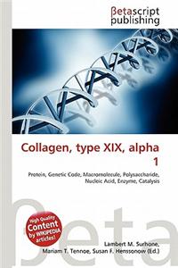 Collagen, Type XIX, Alpha 1