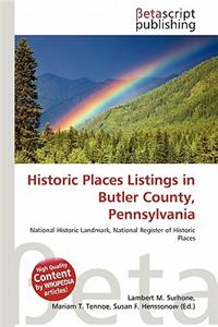 Historic Places Listings in Butler County, Pennsylvania