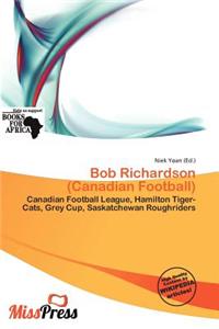 Bob Richardson (Canadian Football)