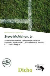 Steve McMahon, Jr.