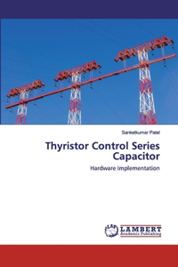 Thyristor Control Series Capacitor