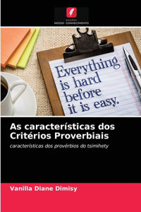 As características dos Critérios Proverbiais