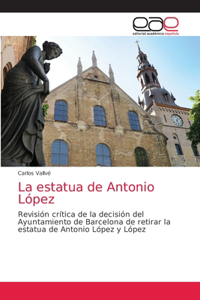 estatua de Antonio López