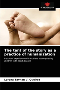 tent of the story as a practice of humanization