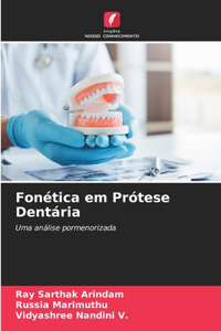 Fonética em Prótese Dentária