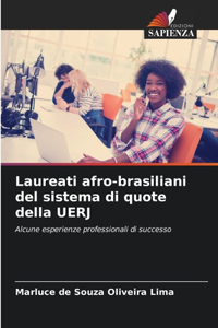 Laureati afro-brasiliani del sistema di quote della UERJ