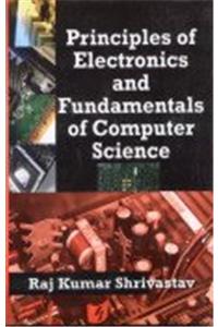 Principles of Electronics and Fundamental of Computer Science