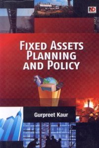 Fixed Assets Planning And Policy