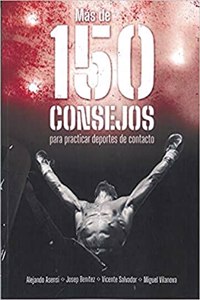Mas de 150 consejos para practicar deportes de contacto