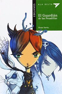 El guardián de las pesadillas / The nightmare's guardian