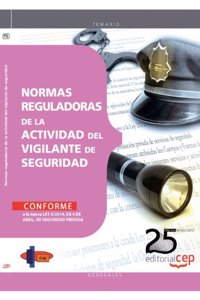 Normas reguladoras de la actividad del vigilante de seguridad