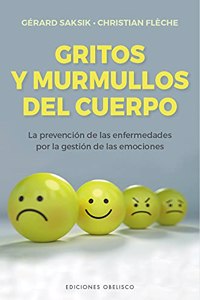 Gritos Y Murmullos del Cuerpo