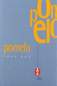 Pomelo. Yoko Ono