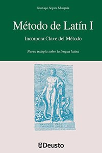 Metodo de Latin I: Incorpora Clave del Metodo