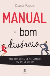 Manual do bom divórcio