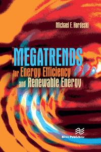 Megatrends for Energy Efficiency and Renewable Energy