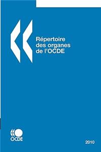 Répertoire des organes de l'OCDE 2010