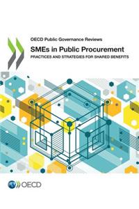 OECD Public Governance Reviews SMEs in Public Procurement