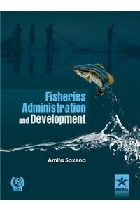 Fisheries Administration and Development