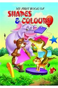 My First Book of Shapes & Colours