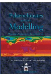 Palaeoclimates and Their Modelling