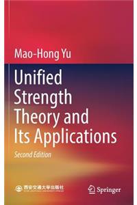 Unified Strength Theory and Its Applications