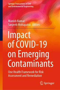 Impact of COVID-19 on Emerging Contaminants