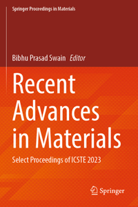 Recent Advances in Materials