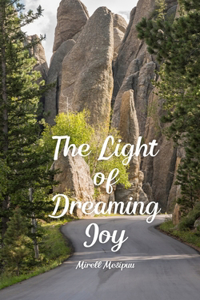 The Light of Dreaming Joy