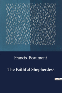 Faithful Shepherdess