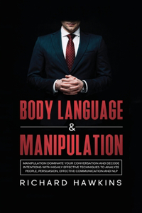 Body Language & Manipulation