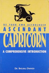 Be Your Own Astrologer Ascendant Capricorn