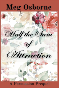 Half the Sum of Attraction