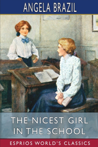 Nicest Girl in the School (Esprios Classics)