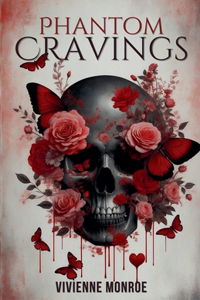 Phantom Cravings