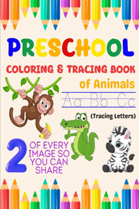 Preschool Coloring & Tracing Book of Animals