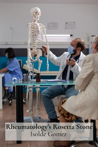 Rheumatology's Rosetta Stone
