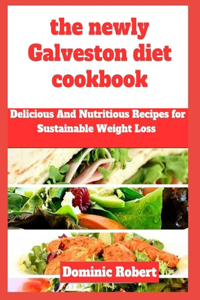 The newly Galveston diet cookbook