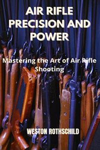 Air Rifle Precision and Power