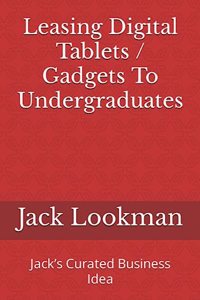 Leasing Digital Tablets / Gadgets To Undergraduates