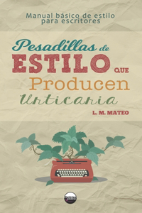 Pesadillas de estilo que producen urticaria (PEPU)