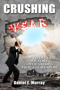Crushing Fear